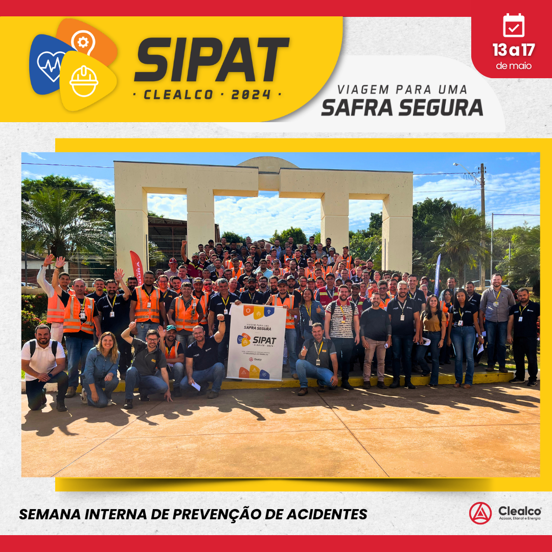 Clealco Realiza Sipat 2024 - Semana Interna de Prevenção de Acidentes com o tema